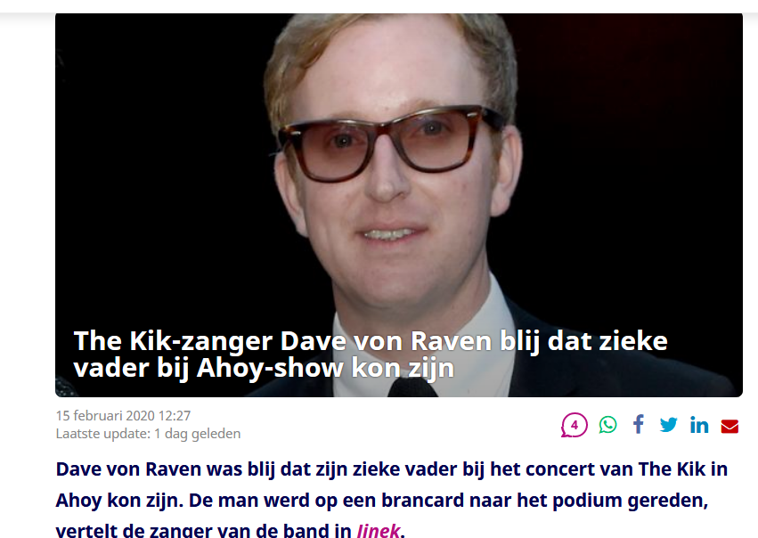 Dave von Raven was blij dat zijn zieke vader bij het concert van The Kik in Ahoy kon zijn